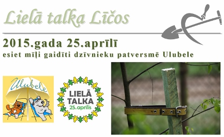Lielā talka Ulubelē 2015 Lielā talka Ulubelē 2015